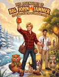 The Adventures of Big John Jammer