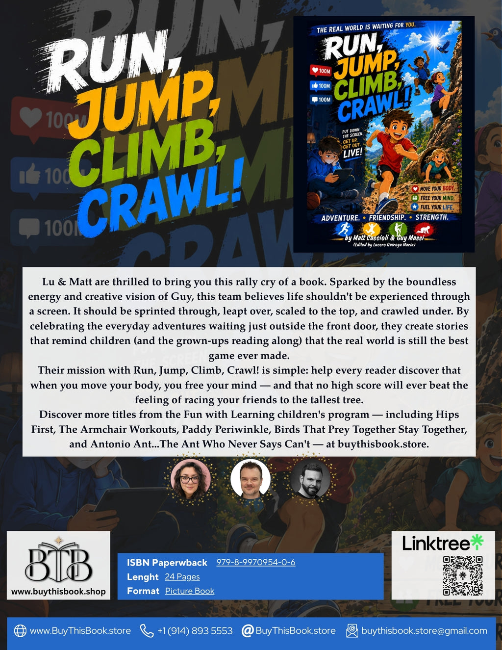 Run, Jump, Climb, Crawl!