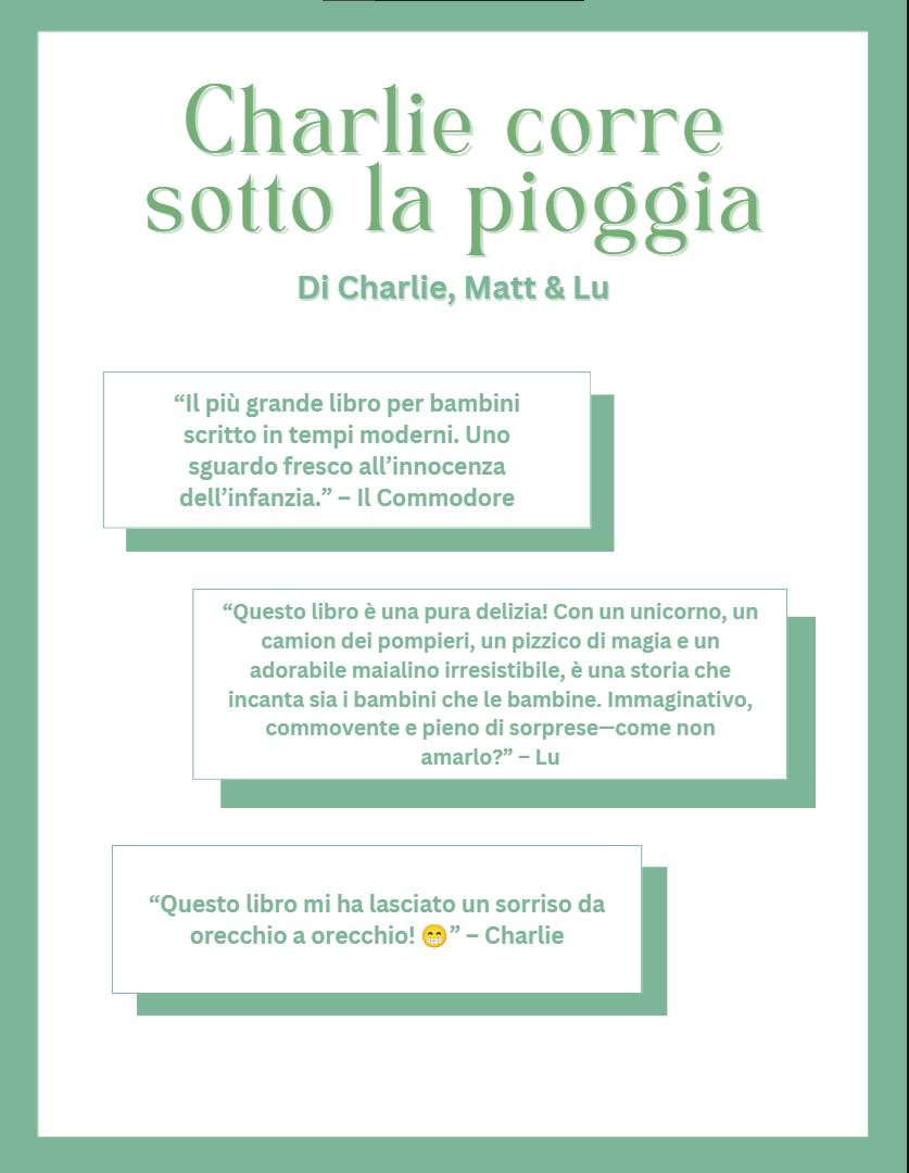 Italian Charlie corre sotto la pioggia
